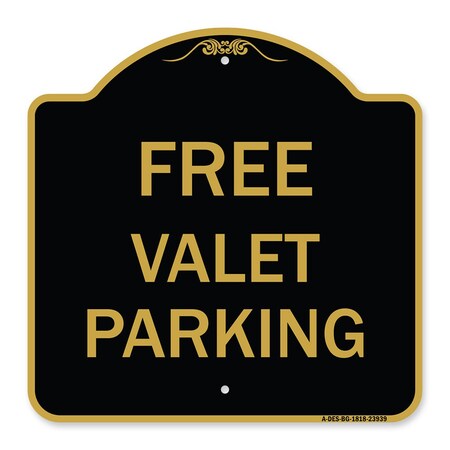 Signmission Designer Series Sign-Free Valet Parking, Black & Gold Aluminum Sign, 18" x 18", BG-1818-23939 A-DES-BG-1818-23939